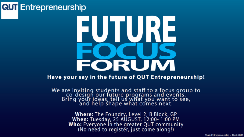 QUT Entrepreneurship Future focus promotional banner